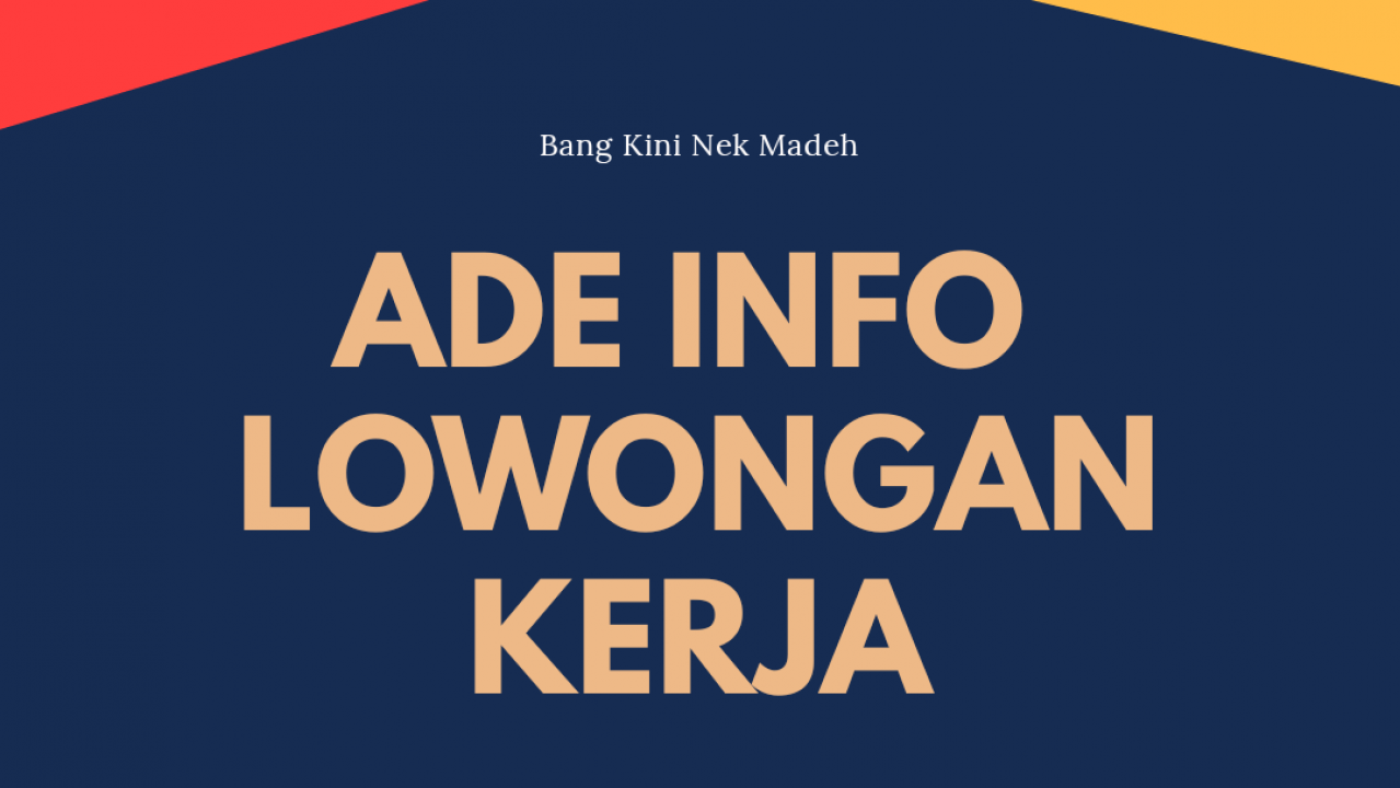 Informasi Lowongan Kerja di Bangka Belitung (bang kini)