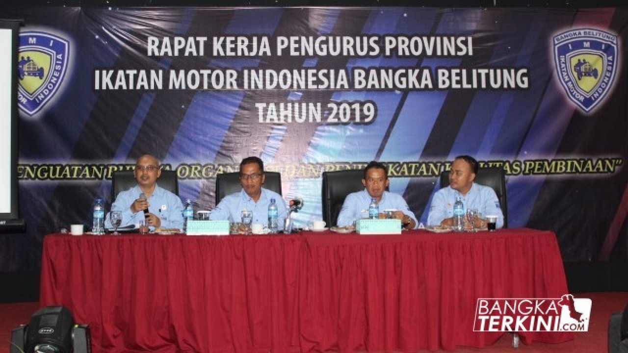 Ikatan Motor Indonesia (IMI) Provinsi Bangka Belitung (Babel), gelar Rapat Kerja Provinsi (rakerprov) 2018, yang bertempat di Bangka City Hotel Pangkalpinang, Sabtu (26/01/2019).